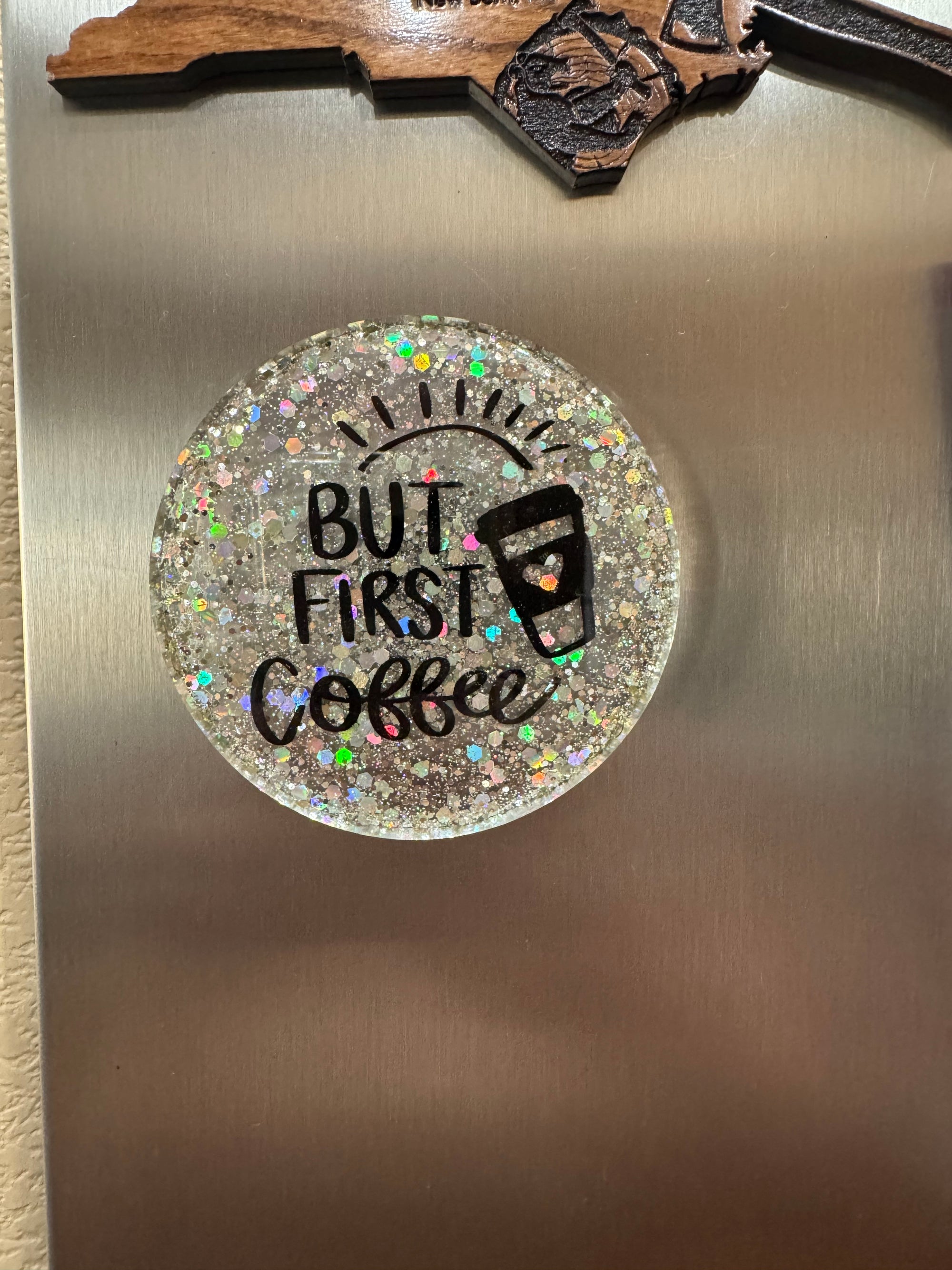 But First Coffee Magnet