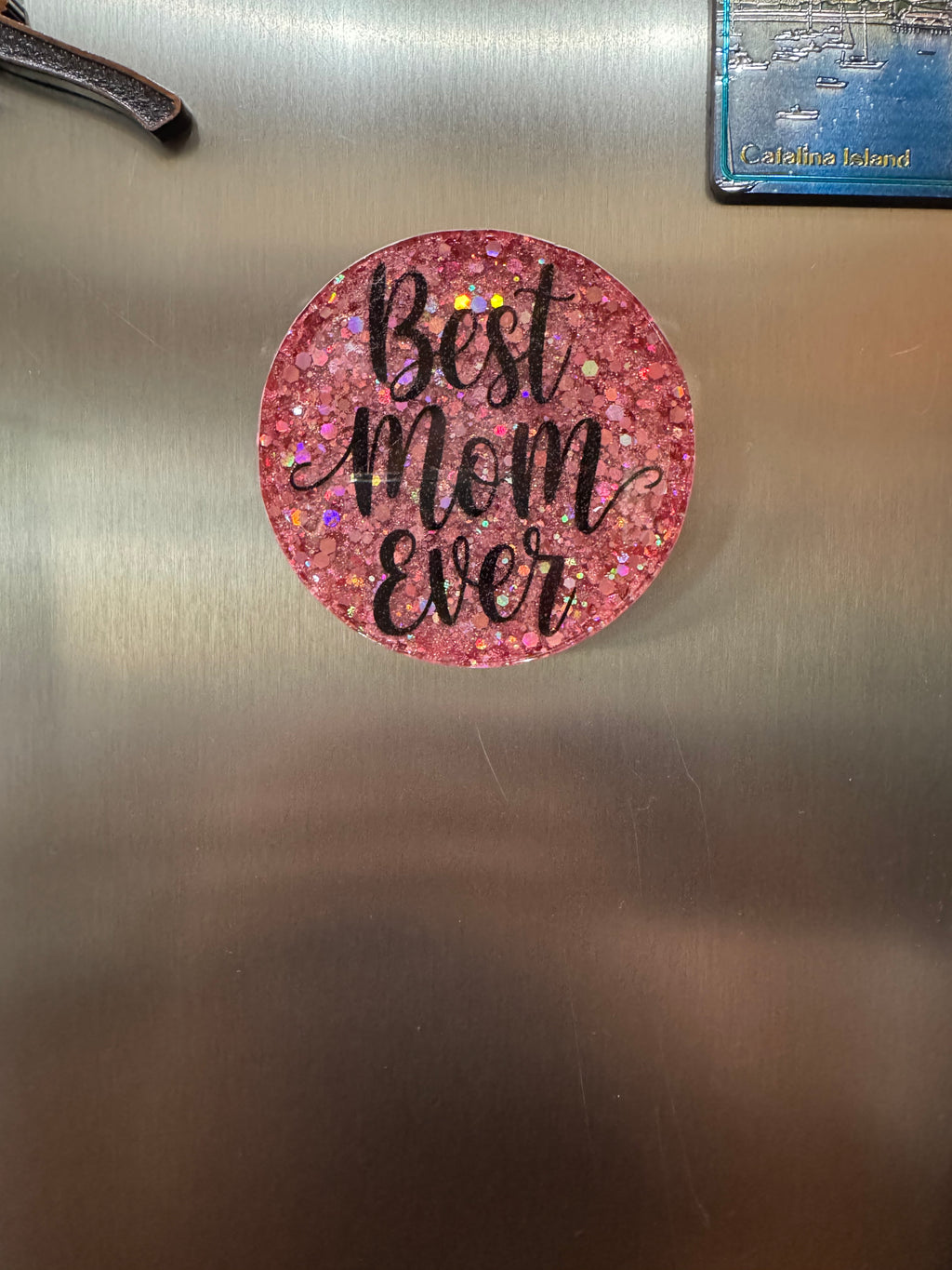 Best Mom Ever Magnet